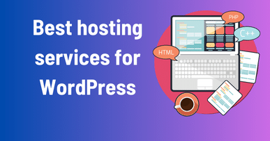 Best hosting services for WordPress