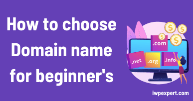 How to choose Domain name for beginner's