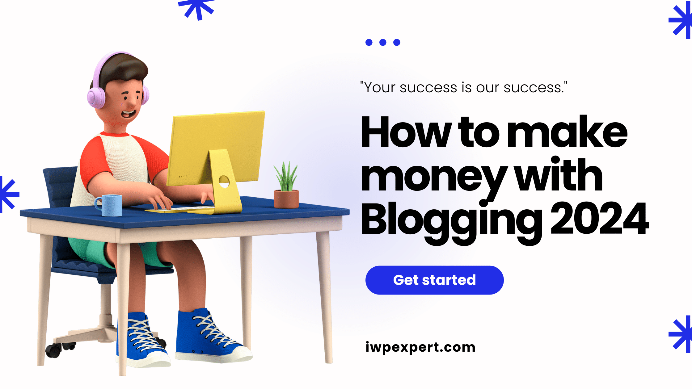 How to make money with Blogging 2024