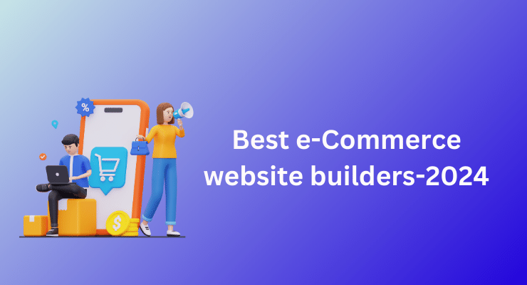 Best e-Commerce website builders-2024